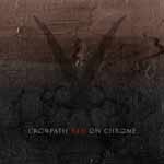 Crowpath: Red On Chrome