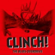 The Blues Overdrive: Clinch!