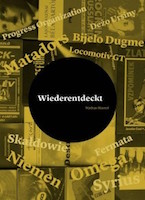 Review: Mathias Bäumel - Wiederentdeckt - Verborgene Schätze der Ostrock-Geschichte