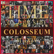 Colosseum: Time On Our Side
