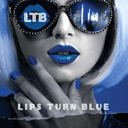 Review: Lips Turn Blue - LTB