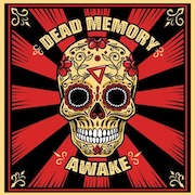 Dead Memory: Awake