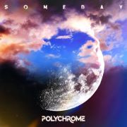 DVD/Blu-ray-Review: Polychrome - Someday