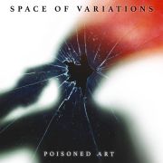 DVD/Blu-ray-Review: Space of Variations - Poisoned Art