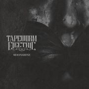 Tapeworm Electric: Moonshine