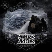 Aeons Of Ashes: Currents
