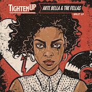 Arte Bella & The Fellas / Tighten Up: Arte Bella & The Fellas / Tighten Up - Split LP