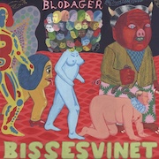 Bissesvinet: Blodager