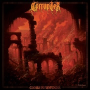 Corrupter: Gloria in Profundis
