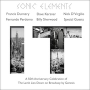 Review: Dave Kerzner & Sonic Elements - IT – A 50th Anniversary Celebration of 'The Lamb Lies Down On Broadway' by Genesis