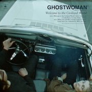 Ghostwoman: Welcome To The Civilized World