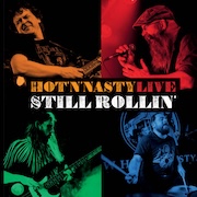 Hot'N'Nasty: Live – Still Rollin'