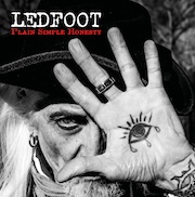Ledfoot: Plain Simple Honesty