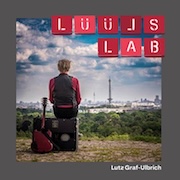 Lutz Graf-Ulbrich: LÜÜLS LAB