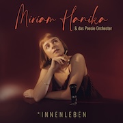 Miriam Hanika & Das Poesie Orchester: *innenleben