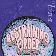 Restraining Order: Future Fortune