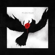 We Lost The Sea: A Single Flower