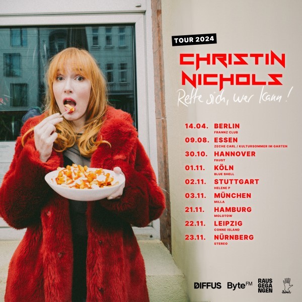CHRISTIN NICHOLS: &bdquo;Rette sich wer kann&ldquo;-Tour 2024